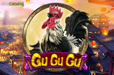 gu gu gu m slots games|Gu Gu Gu Slot .